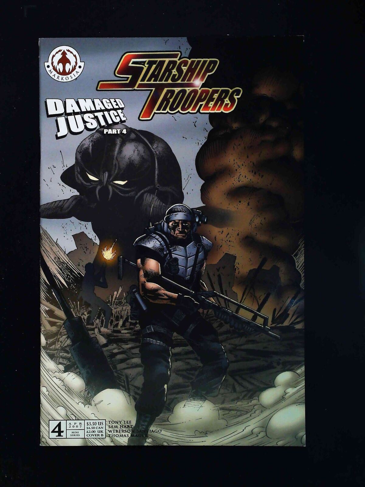 Starship Troopers Damaged Justice #4B  Markosia Comics 2007 Nm  Variant