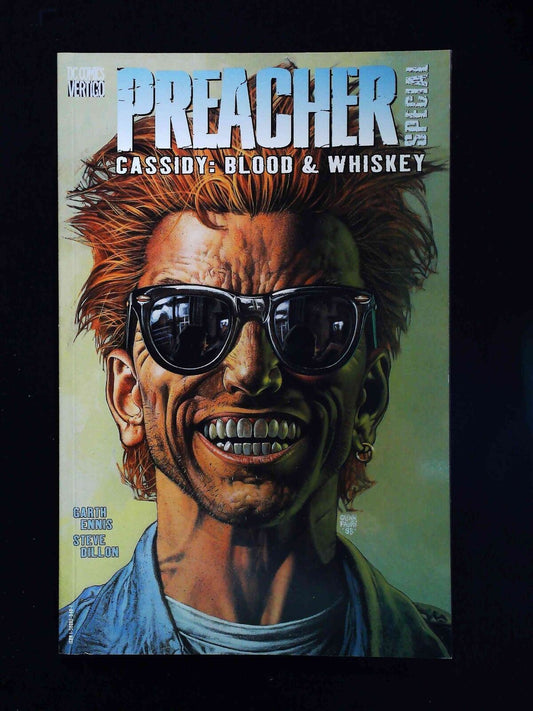 Preacher Special Cassidy Blood And Whiskey #1  Dc/Vertigo Comics 1998 Nm-