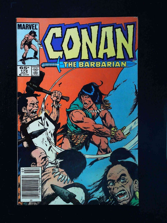 Conan The Barbarian #172  Marvel Comics 1985 Fn/Vf Newsstand