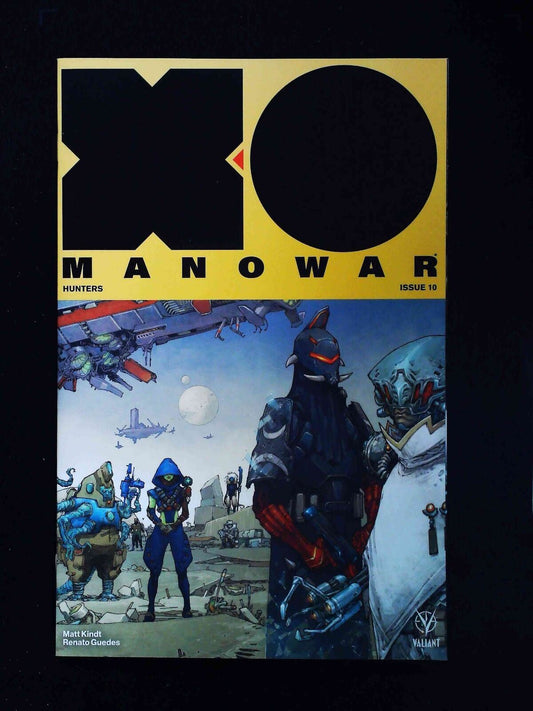 X-O Manowar  #10B  Valiant Comics 2017 Nm+  Rocafort Variant