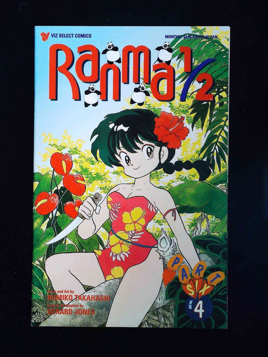 Ranma 1/2 Part 06 #4  Viz Comics 1997 Nm-