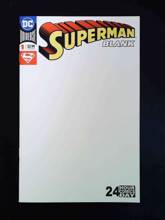 Superman 24H Comic Day Blank Comic #1  Dc Comics 2018 Nm