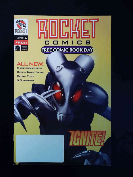 Rocket Comics Ignite #1  Rocket Comics Comics 2003 Nm  Fcbd