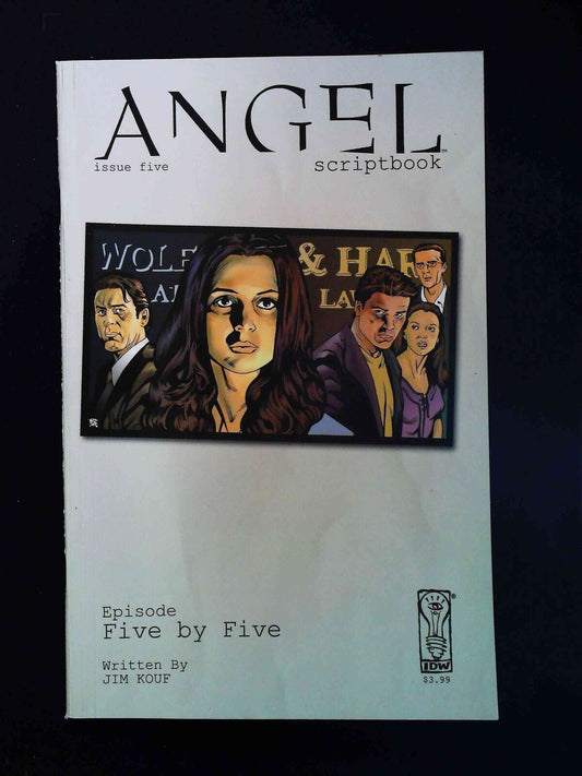 Angel Scriptbook #5  Idw Comics 2006 Nm