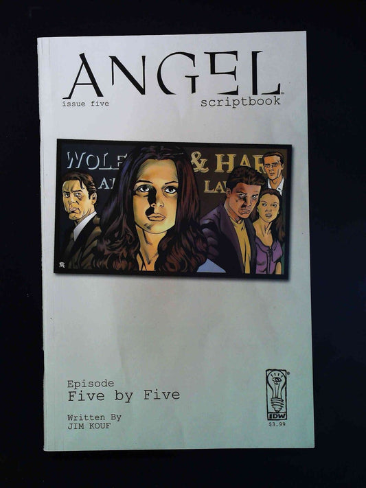 Angel Scriptbook #5  Idw Comics 2006 Nm+