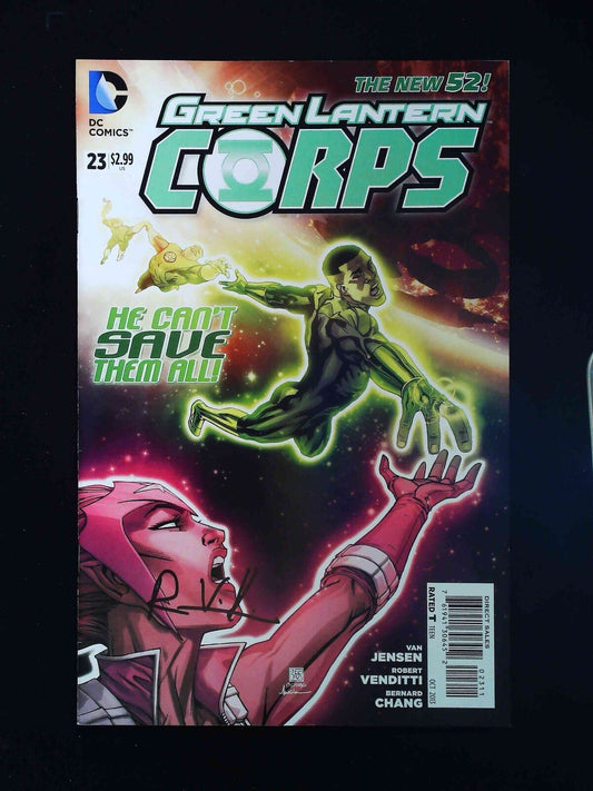 Green Lantern Corps #23 (2Nd Series) Dc 2013 Vf+ Signed By Robert Venditti