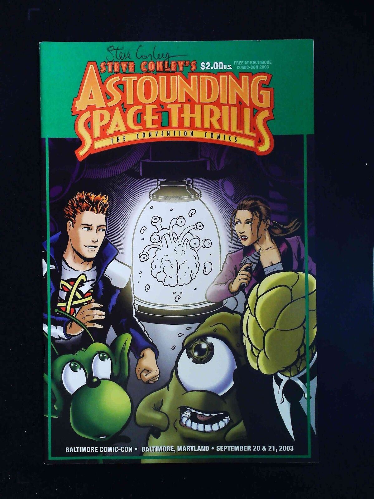 Astounding Space Thrills The Convention Comics #6 Day One Vf+  Signed Conley