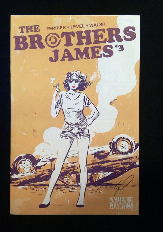 The Brothers James #3  Challenger Comics 2013 Vf+  Signed By