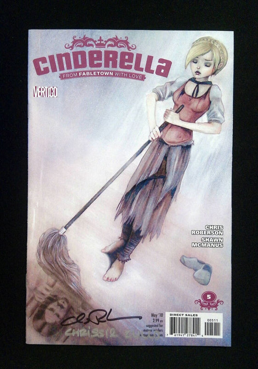 Cinderella From Fabletown With Love #5 Vertigo 2010 Vf/Nm Signed Zullo,Robertson