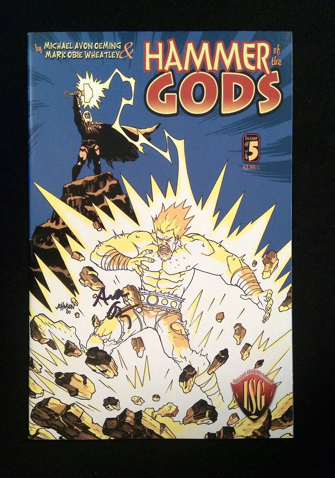 Hammer Of The Gods #5  Insight Comics 2001 Vf/Nm  Signed By Michael Avon Oeming