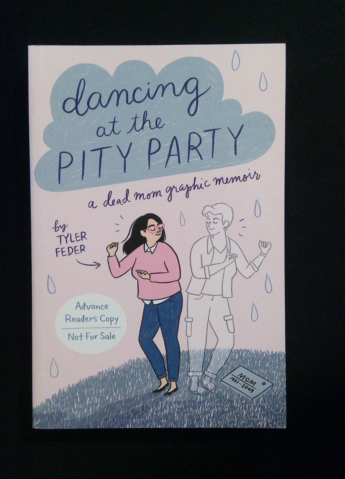 DANCING AT THE PITY PARTY GN  #1  DIAL BOOKS COMICS 2022 NM+