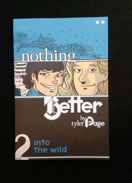 Nothing Better Vol.2 Into  The  Wild #1  Demential Comics 2009 Nm+