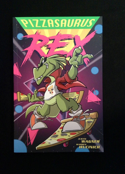 Pizzassaurus Rex Tpb #1  Oni Press Comics 2018 Nm+