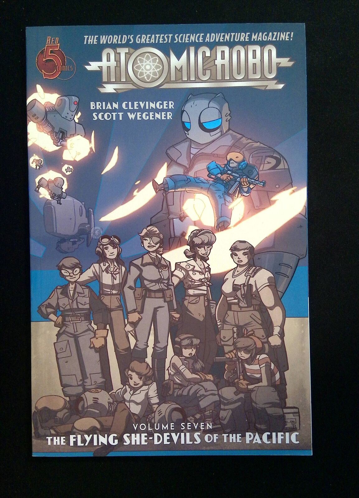 Atomic Robo Tpb #7-1St  Red 5 Comics 2012 Nm+