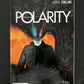 Polarity Full Set #1,2,3,4  Boom Studios Comics 2013 Vf/Nm
