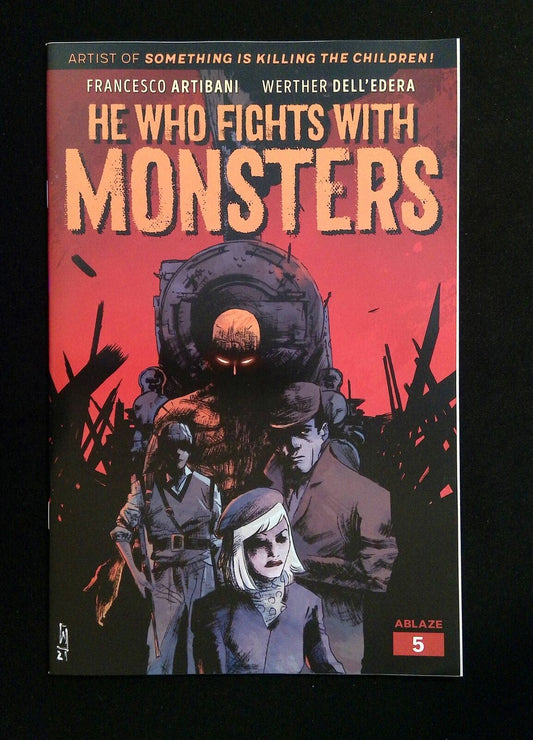 He Who  Fights With Monsters #5A  Ablaze Comics 2022 NM