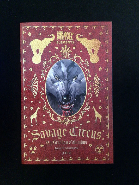 Savage Circus #5  Heavy Metal Comics 2021 NM