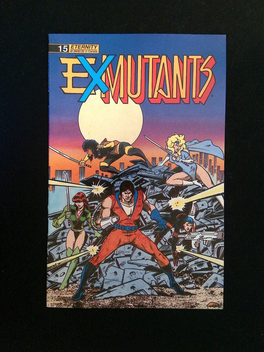 Ex- Mutants The Shattered Earth Chronicles #15  ETERNITY Comics 1990 NM