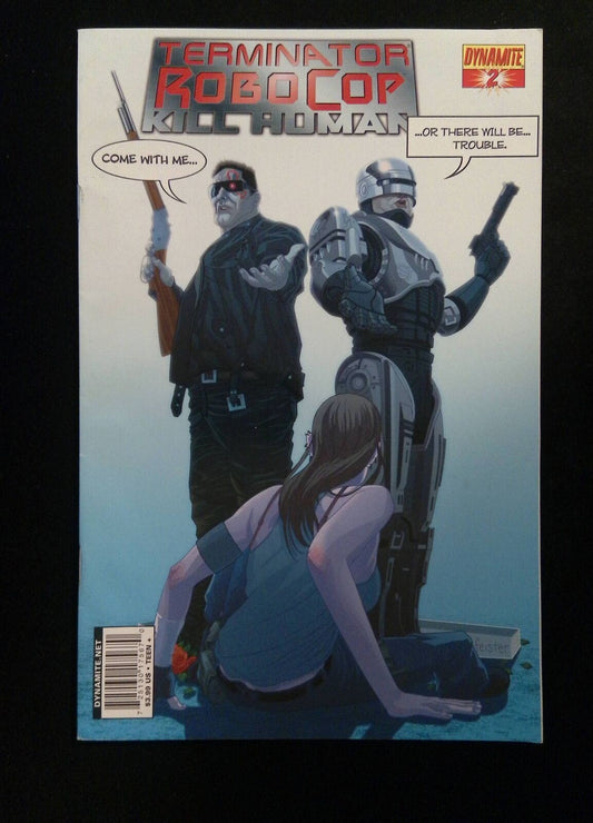 Terminator Robocop Kill Human #2C DYNAMITE 2011 VF+  FEISTER, WILLIAMS VARIANT