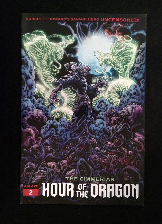 Cimmerian Hour Of The Dragon #2C  ABLAZE Comics 2022 NM  HOTZ VARIANT