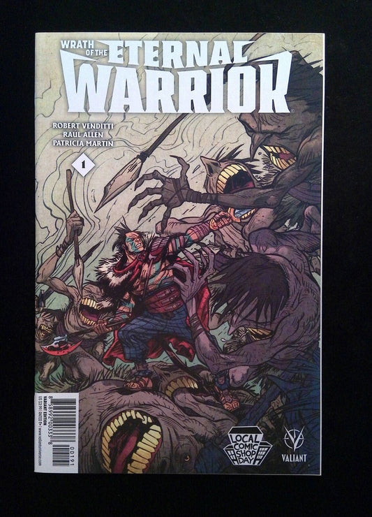 Wrath Of The Eternal Warrior #1LOCAL  VALIANT Comics 2015 NM  VARIANT COVER