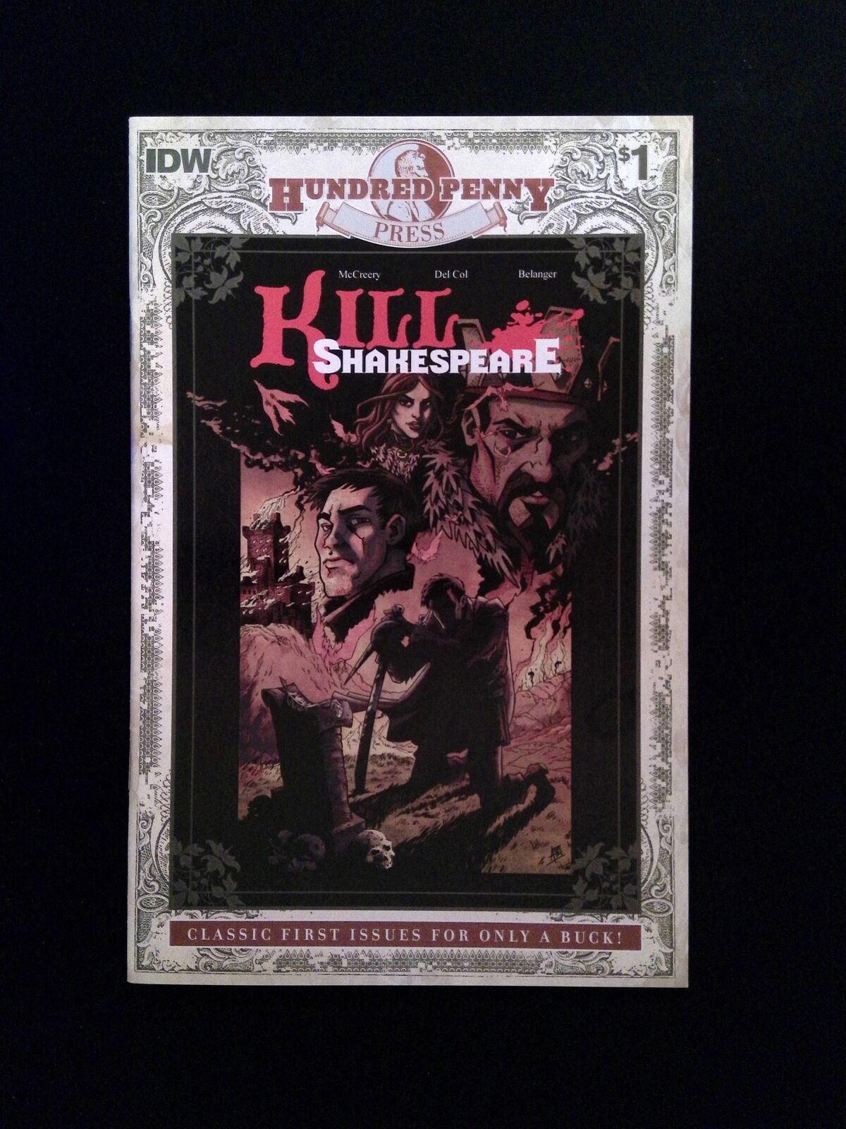 Kill Shakespeare 100 Penny Press Edition #1  IDW Comics 2011 NM+