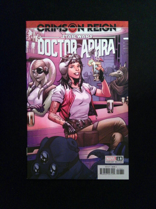 Star Wars Doctor Aphra #18C  Marvel Comics 2022 NM  Lupacchino Variant