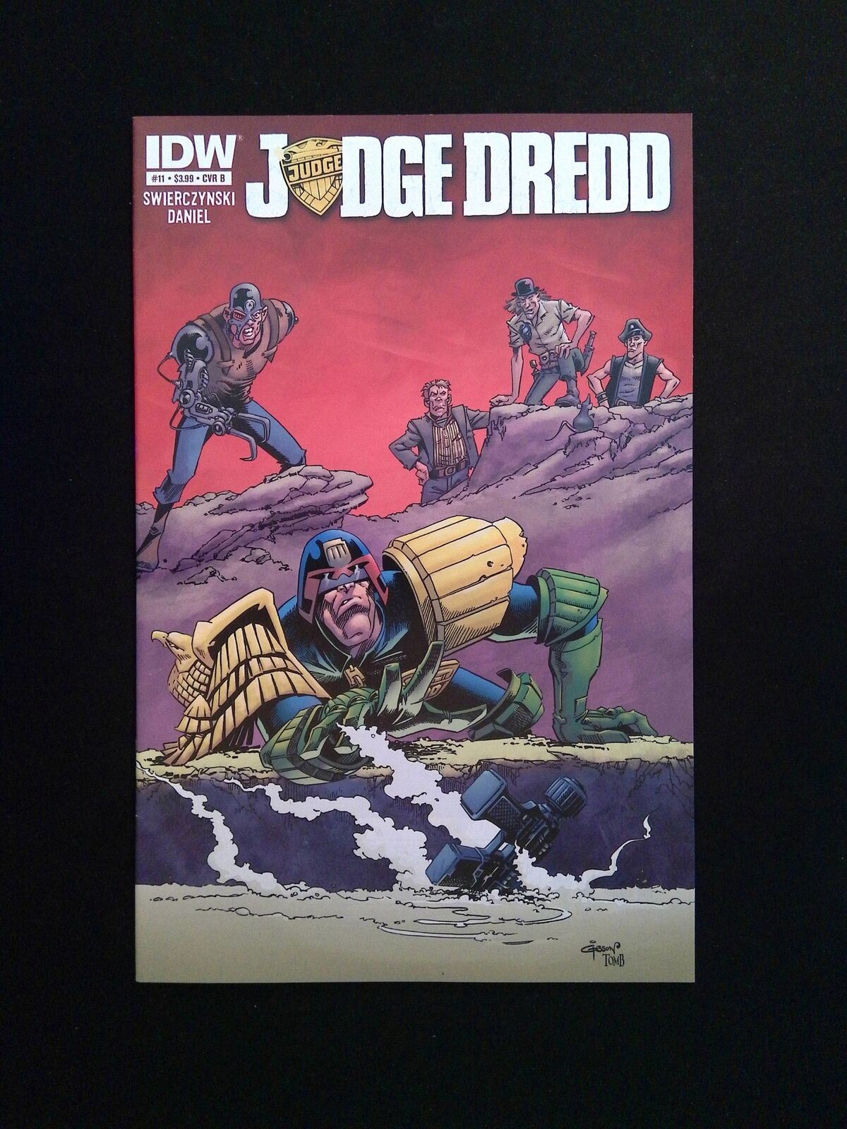 Judge Dredd #11B  IDW Comics 2013 VF/NM  GIBSON, SWIERCZYNSKI,DANIEL VARIANT