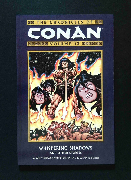 Chronicles of Conan TPB #13-1ST  DARK HORSE Comics 2007 NM  BUSCEMA VARIANT