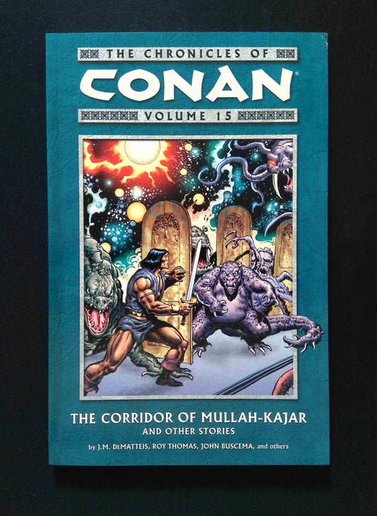 Chronicles of Conan TPB #15-1ST  DARK HORSE Comics 2008 NM-  BUSCEMA VARIANT