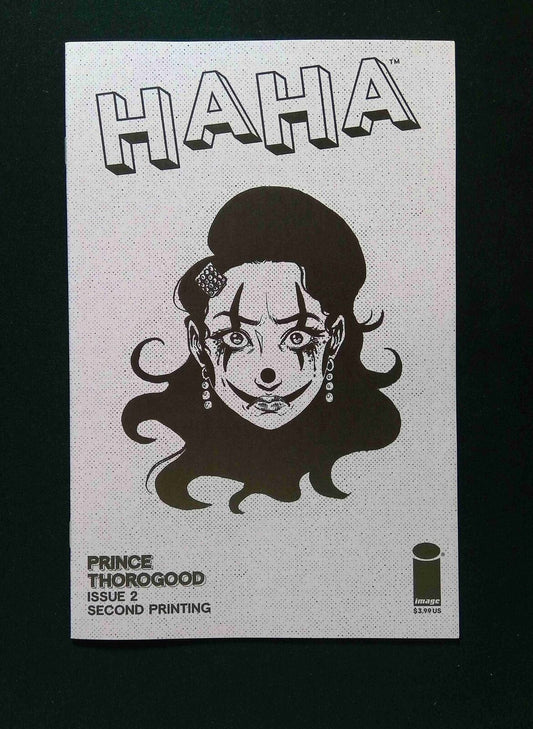 HaHA #2C  Image Comics 2021 NM  2nd Printing Thorogood Variant